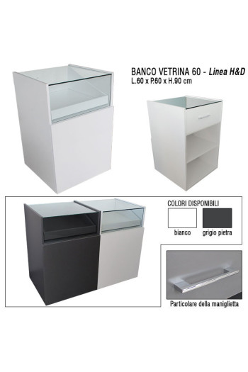 BANCO CASSA H&D VETRINA 60